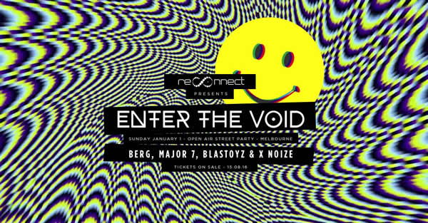 Press flyer image RECONNECT PRESENTS - ENTER THE VOID - SUNDAY 1 JANUARY, 2017